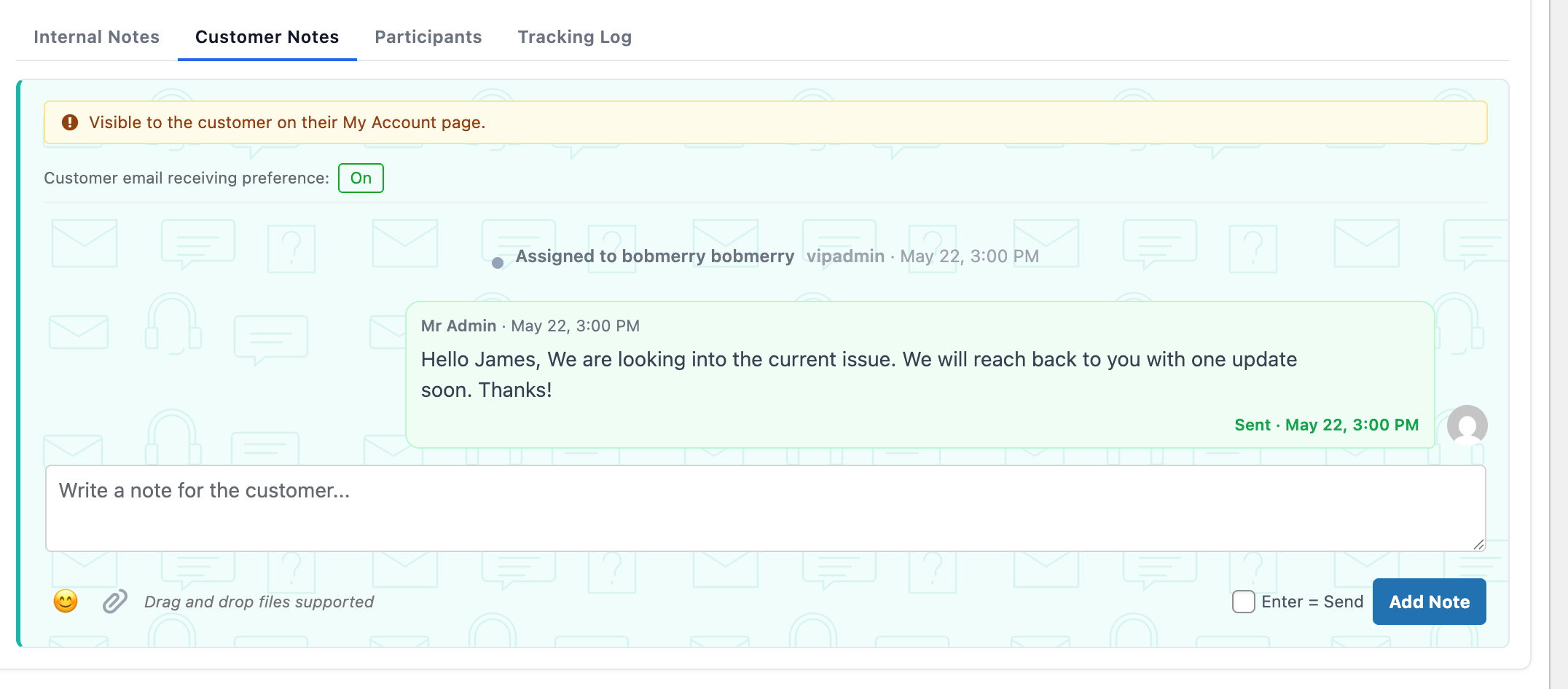 The Customer Notes tab with the visibility banner, email preference toggle, sent message, and reply composer.