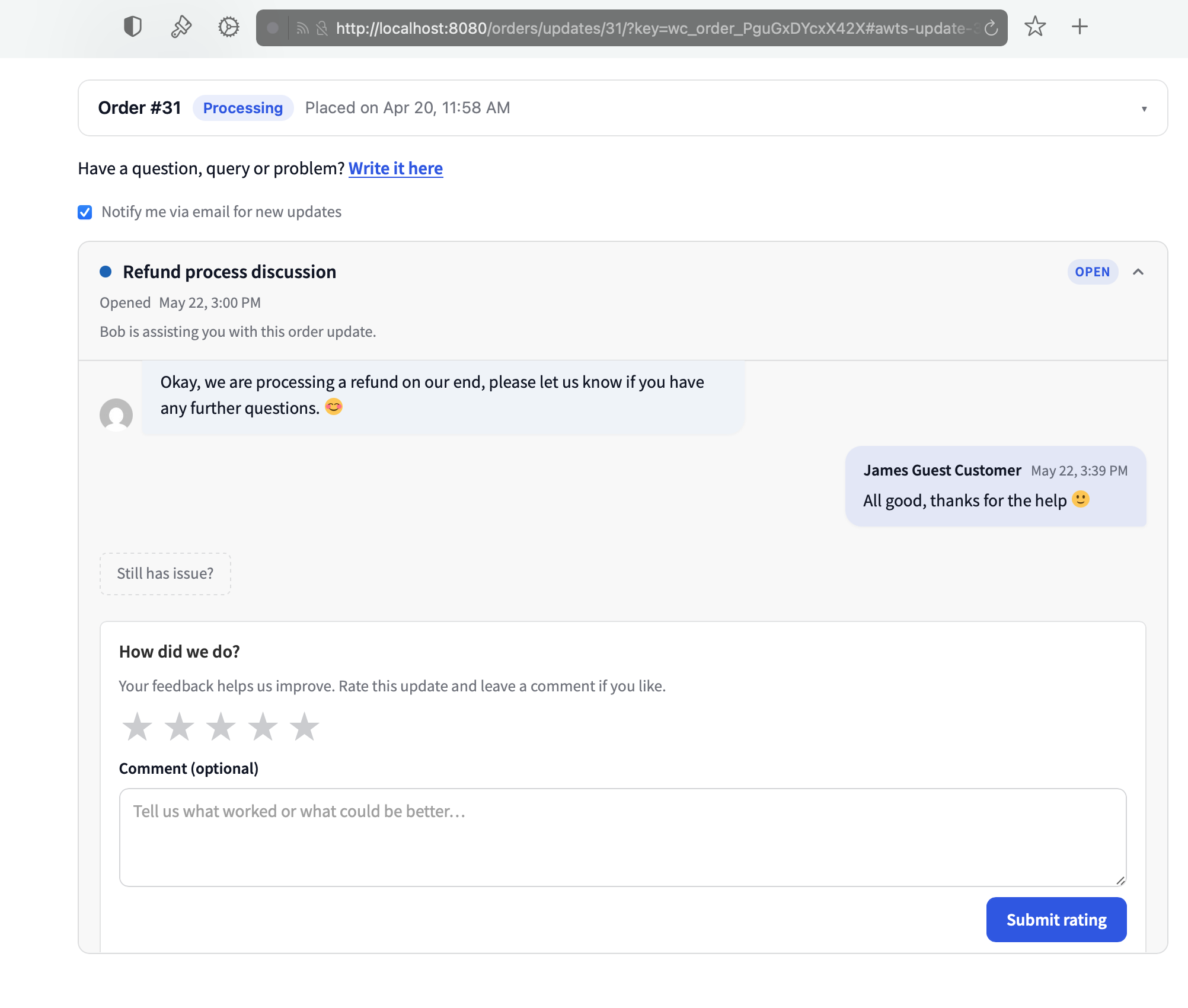 The customer-facing rating widget with 5 stars and an optional comment field, plus a 'Still has issue?' button.